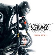 Grunt - Scrotal Recall - 2011
