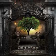 MetalGate - Out of Infancy - 2013