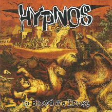 Hypnos – In Blood We Trust