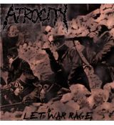 Atrocity – Let War Rage